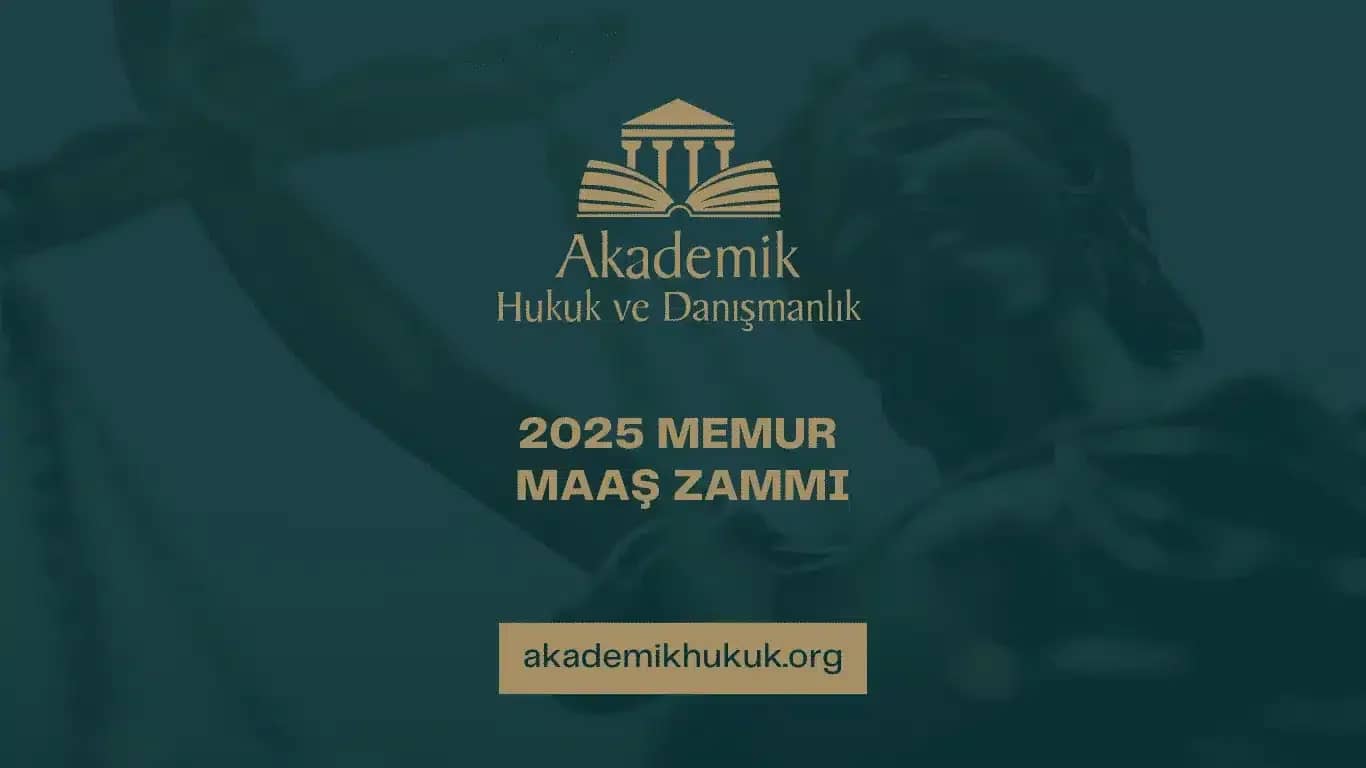 2025 MEMUR MAAŞ ZAMMI