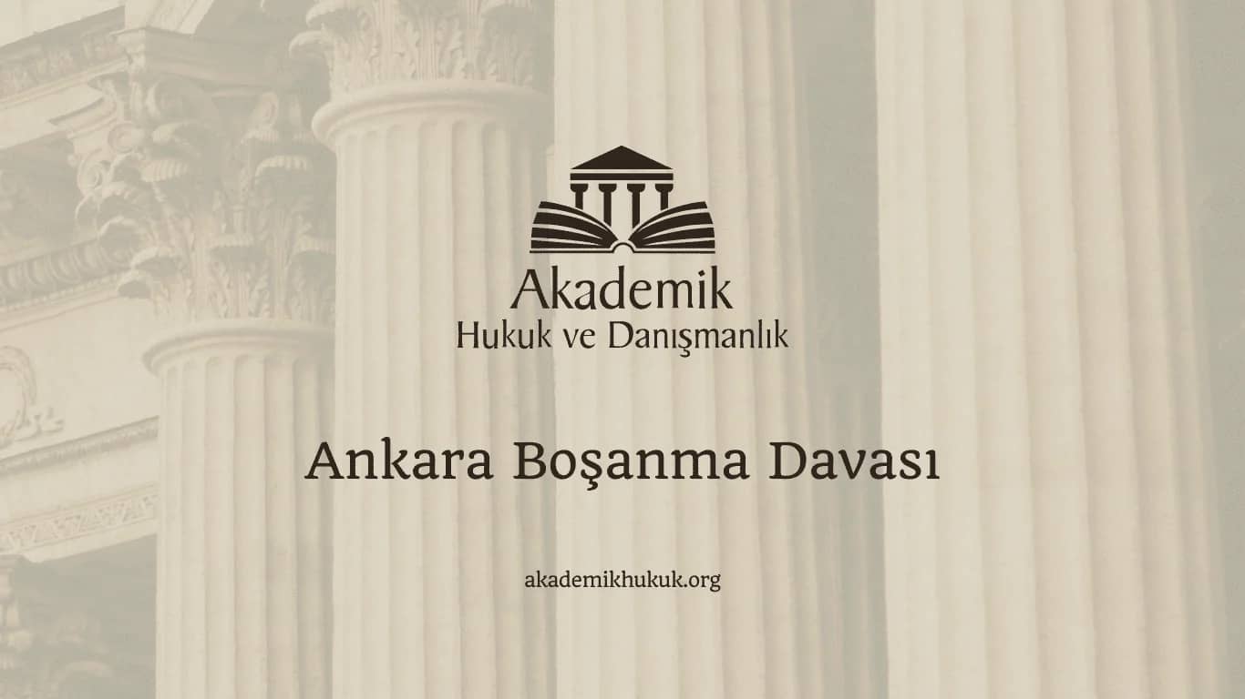 Ankara Boşanma Davası