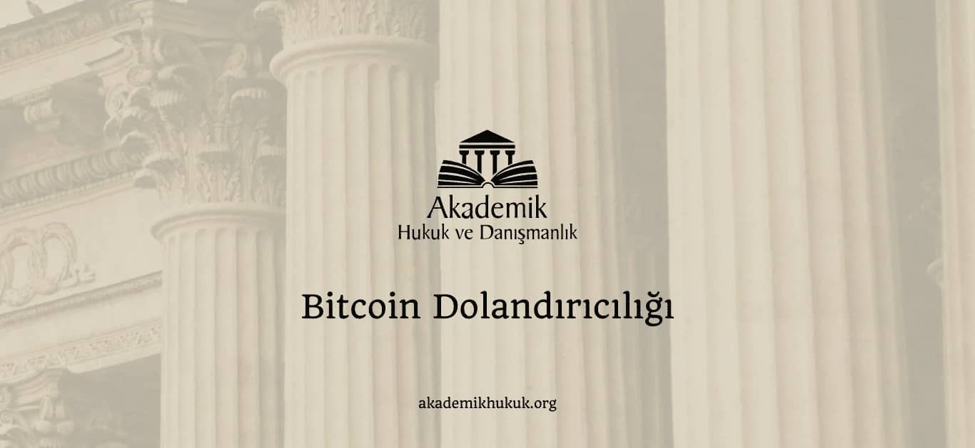 BİTCOİN DOLANDIRICILIĞI (2024)