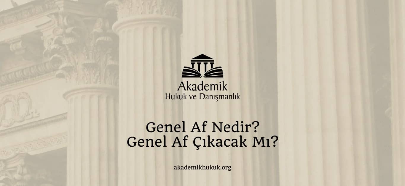 GENEL AF 2024’te ÇIKACAK MI