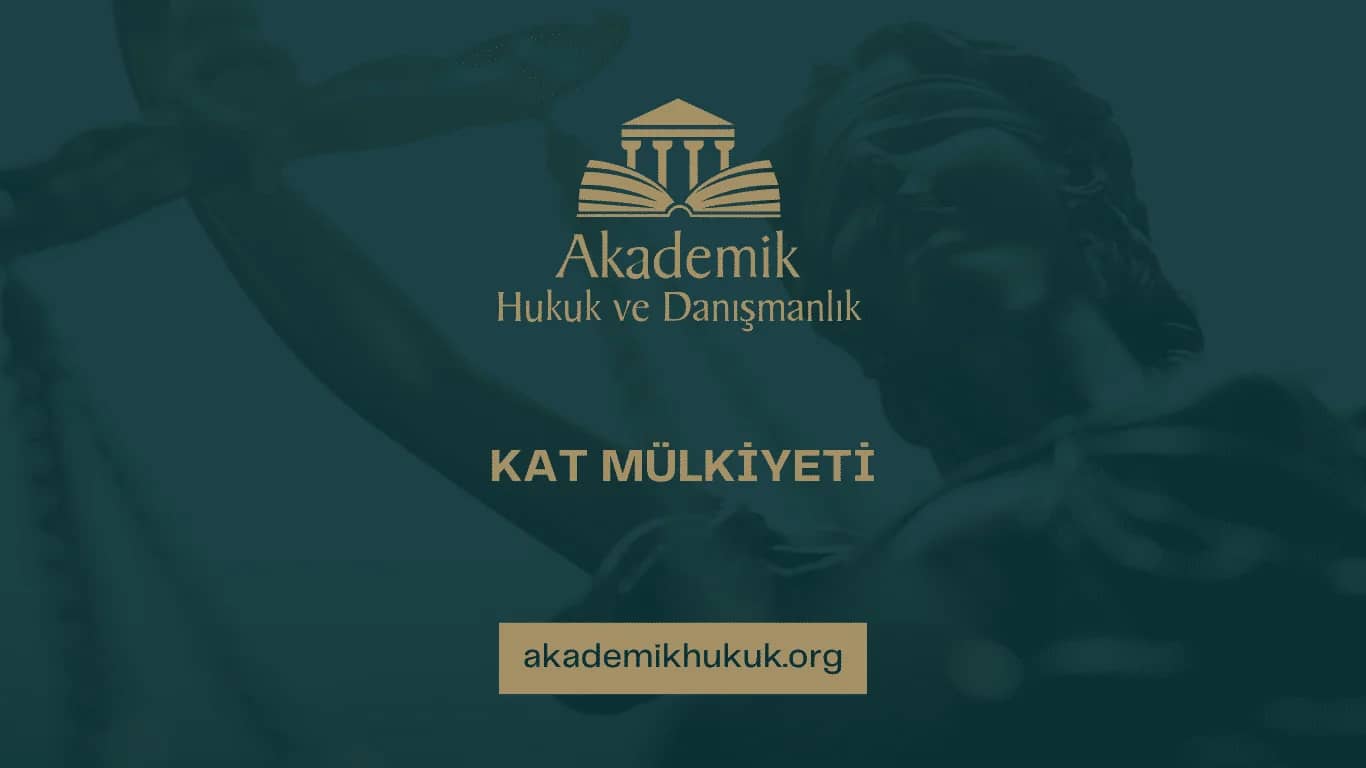 KAT MÜLKİYETİ | 2025