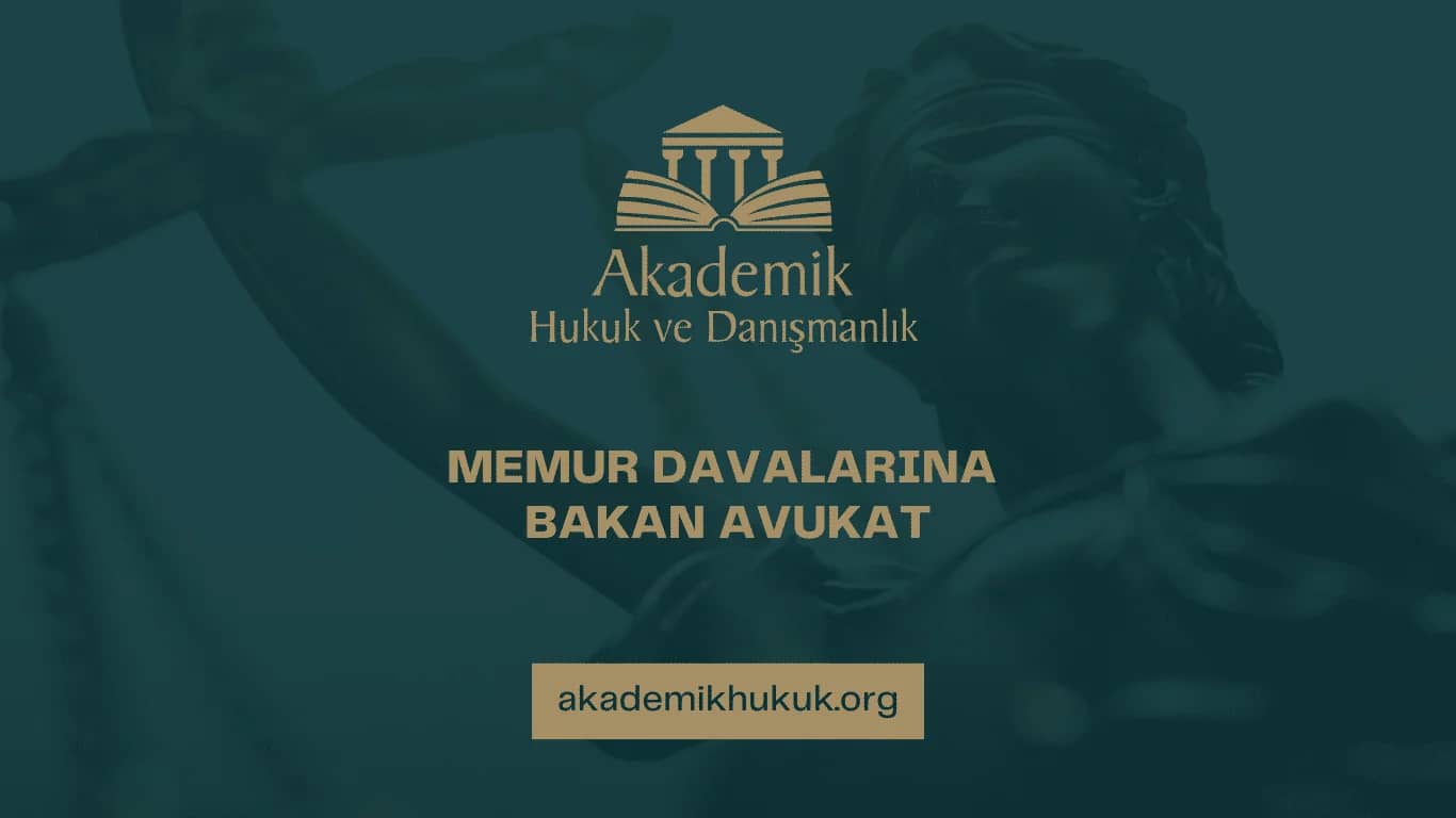 MEMUR DAVALARINA BAKAN AVUKAT (2024)