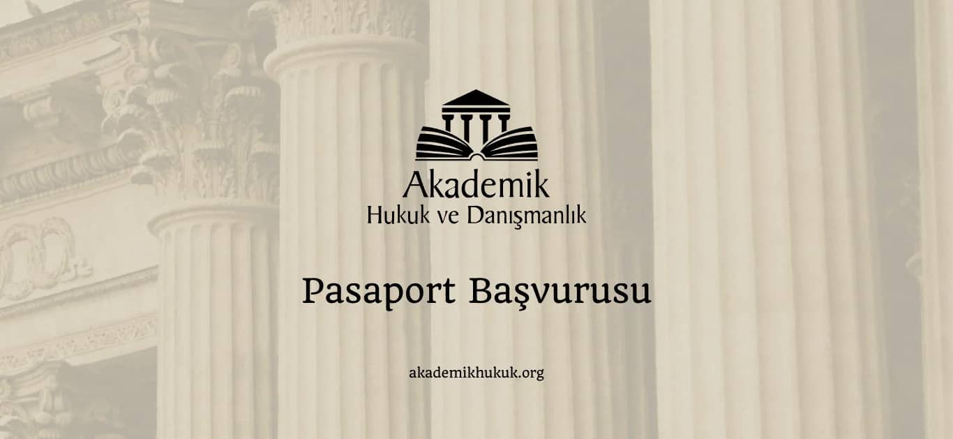 PASAPORT BAŞVURUSU (2024)