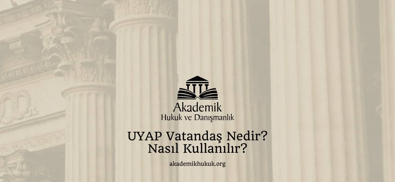 UYAP VATANDAŞ (2024)