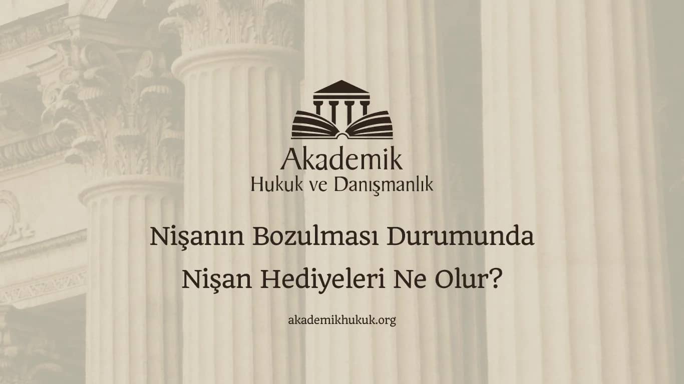 Nişanın Bozulması Durumunda Nişan Hediyeleri Ne Olur? (2024)