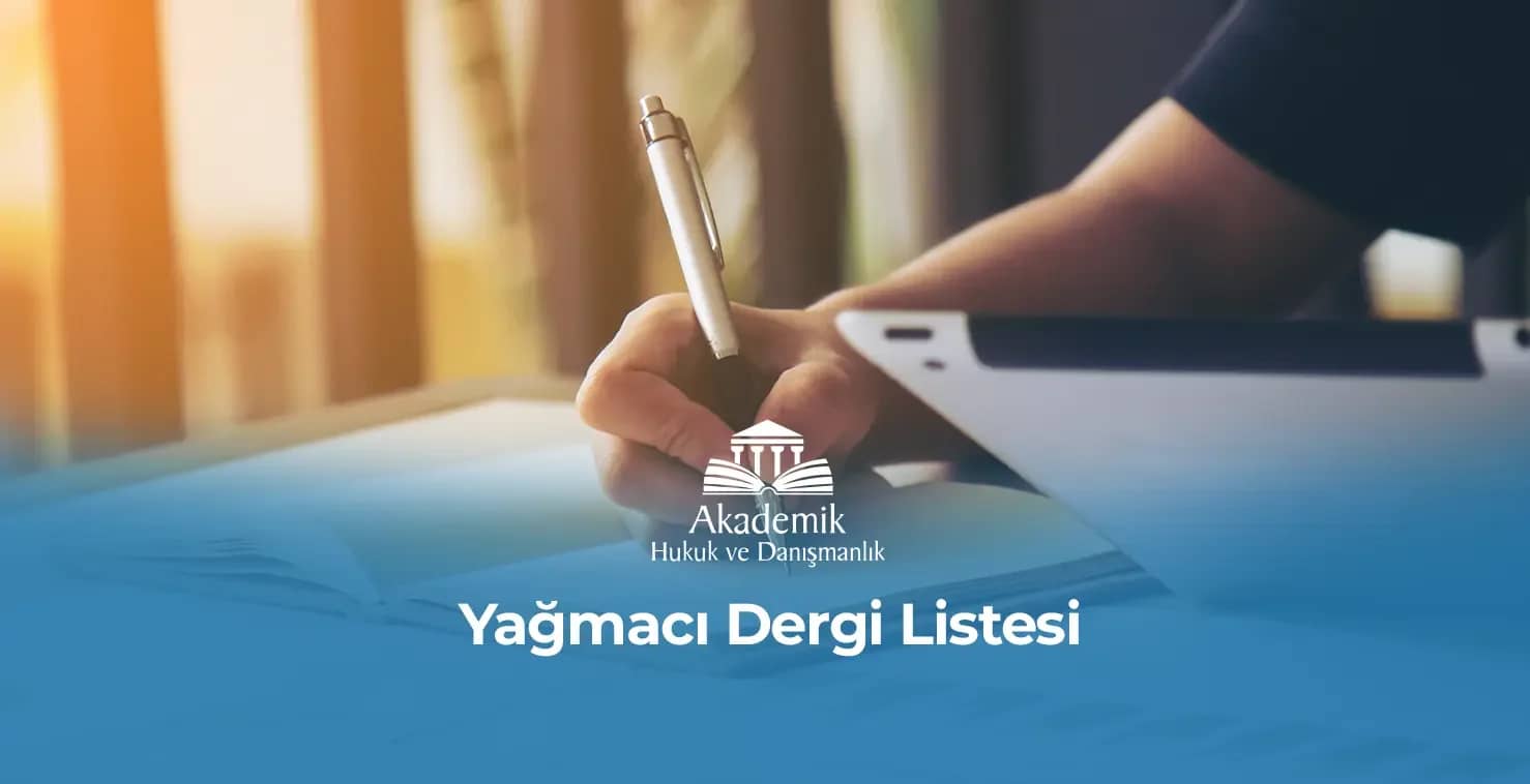Yağmacı Dergi Listesi | 2025