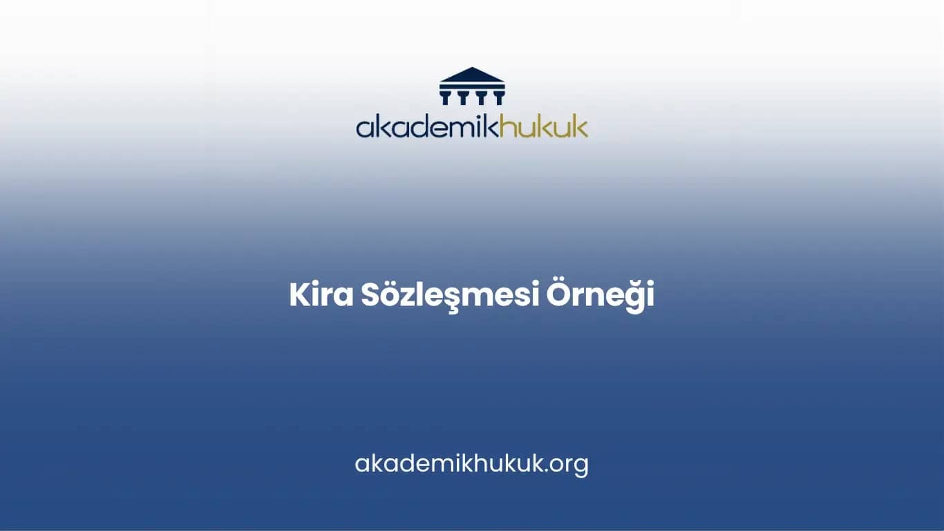 Kira Sözleşmesi Örneği