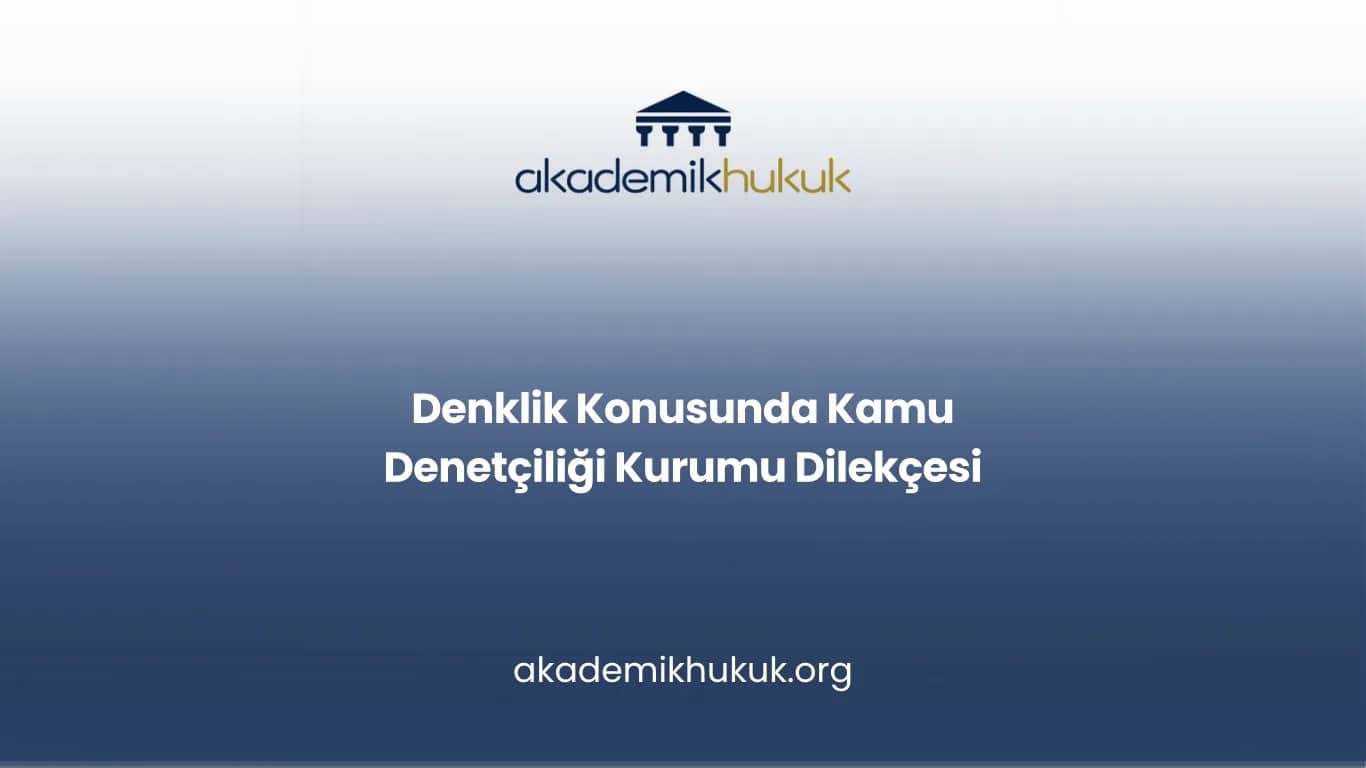 Denklik Konusunda Kamu Denetçiliği Kurumu Dilekçesi
