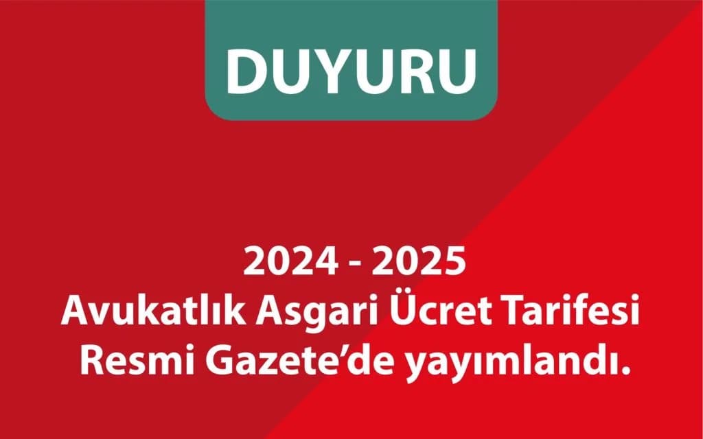 2024-2025 avukatlık asgari ücret tarifesi