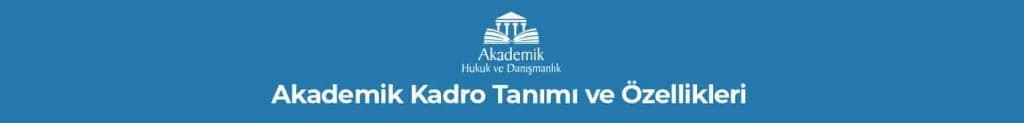 Akademik Kadro Davaları