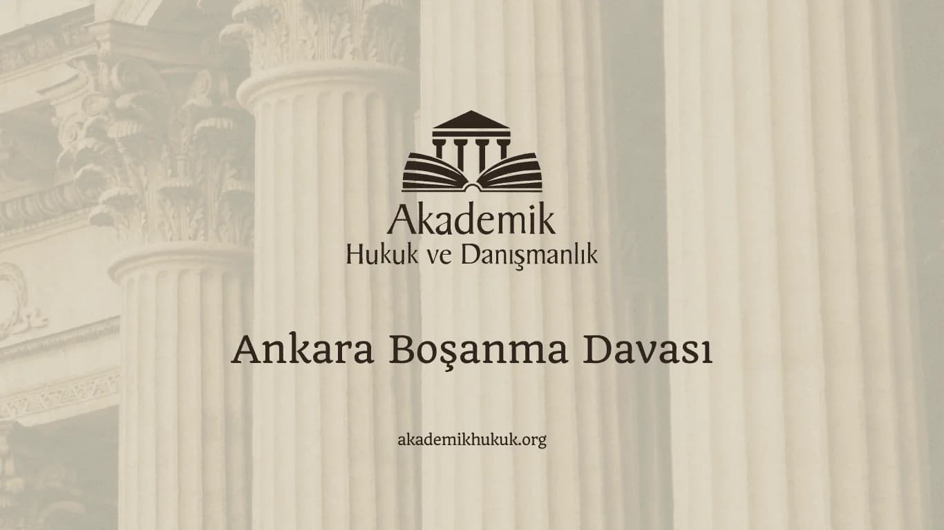 Ankara Boşanma Davası