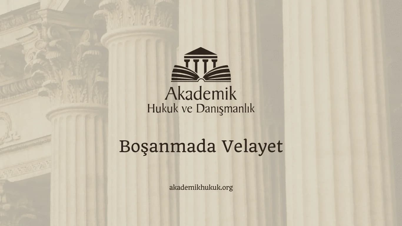 Boşanmada Velayet