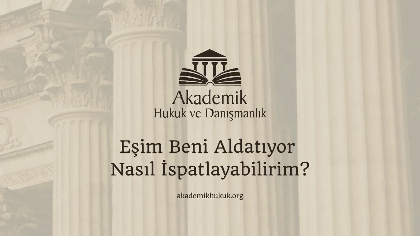 Eşim Beni Aldatıyor Nasıl İspatlayabilirim