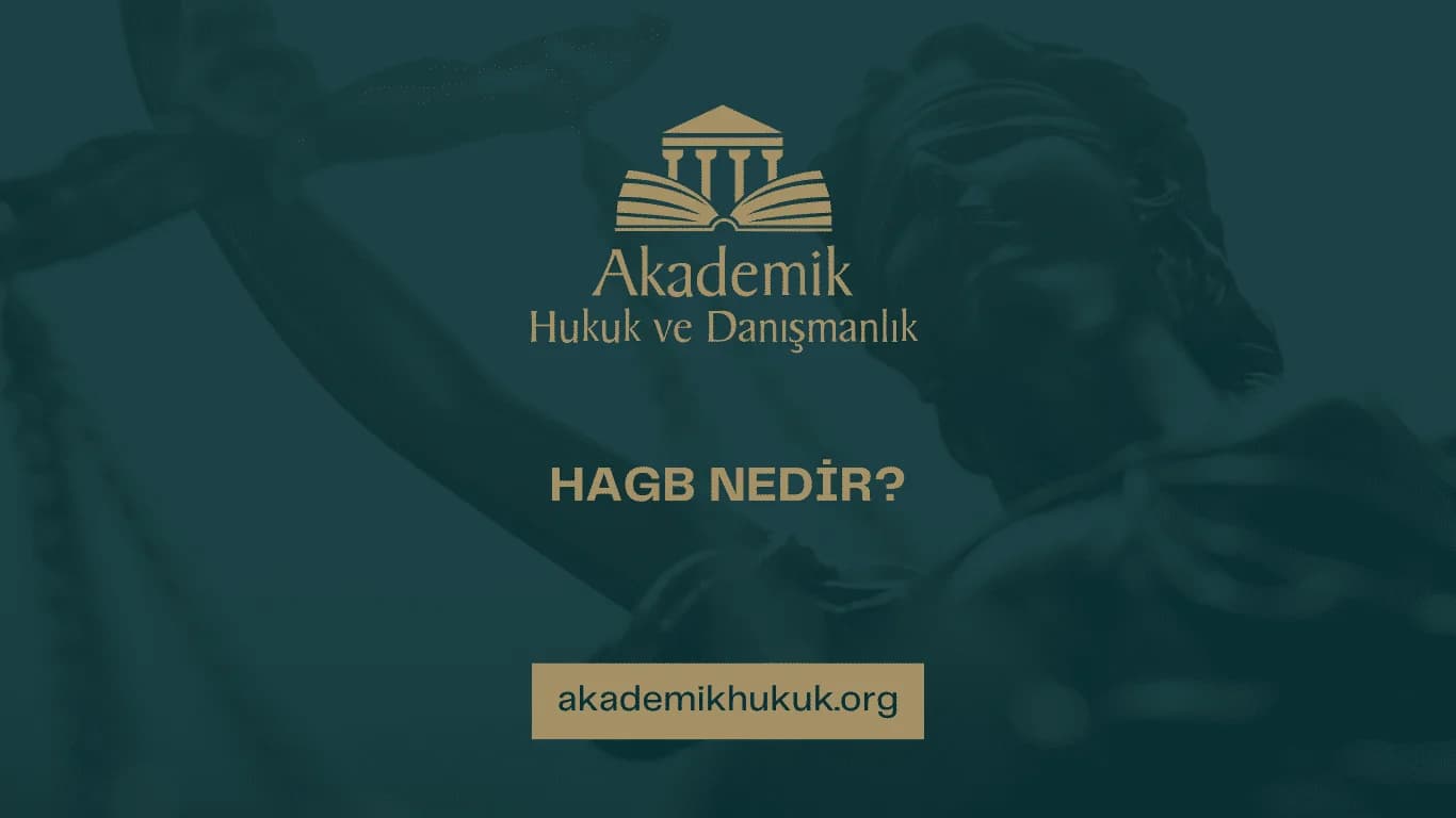 HAGB NEDİR?