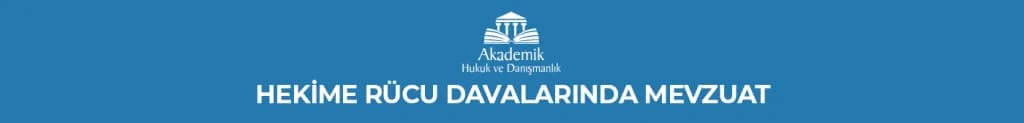 HEKİME RÜCU DAVALARINDA MEVZUAT