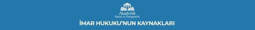 İmar ve Gayrimenkul Hukuku