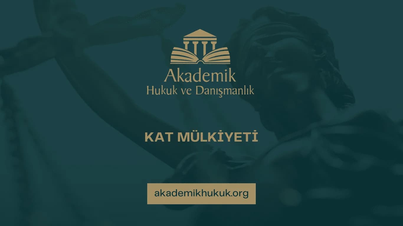 KAT MÜLKİYETİ