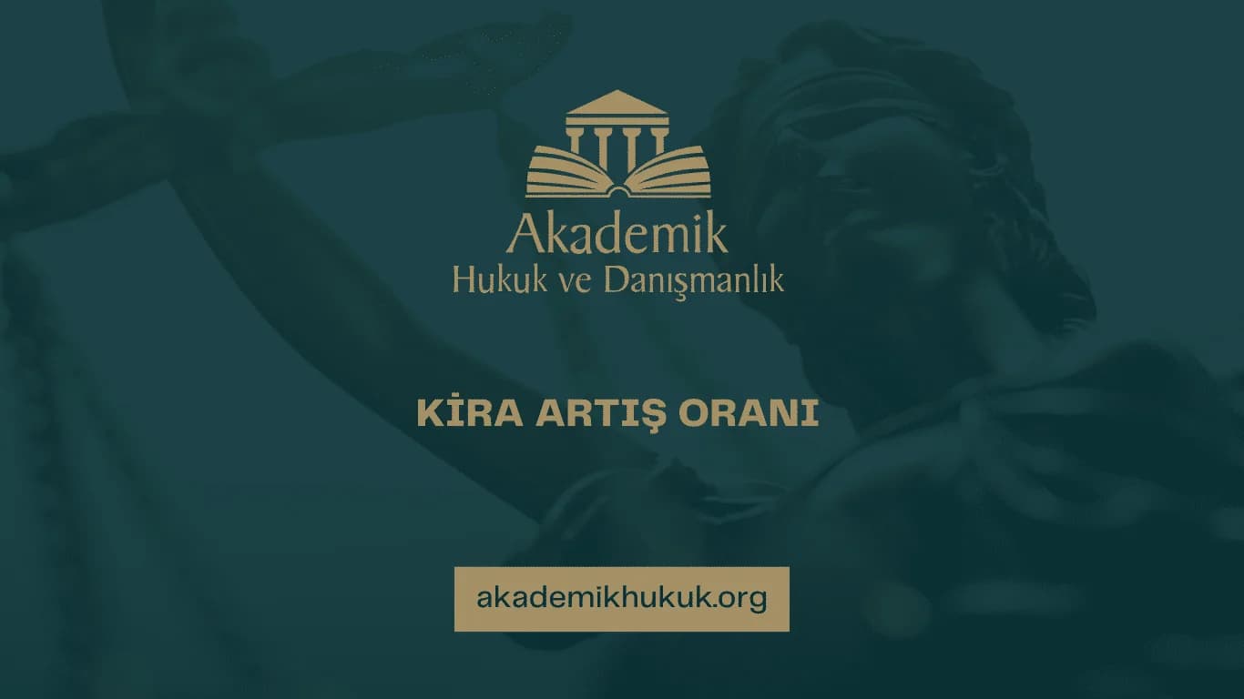 KİRA ARTIŞ ORANI