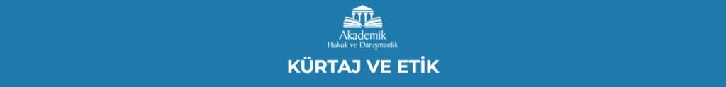 KÜRTAJ VE ETİK