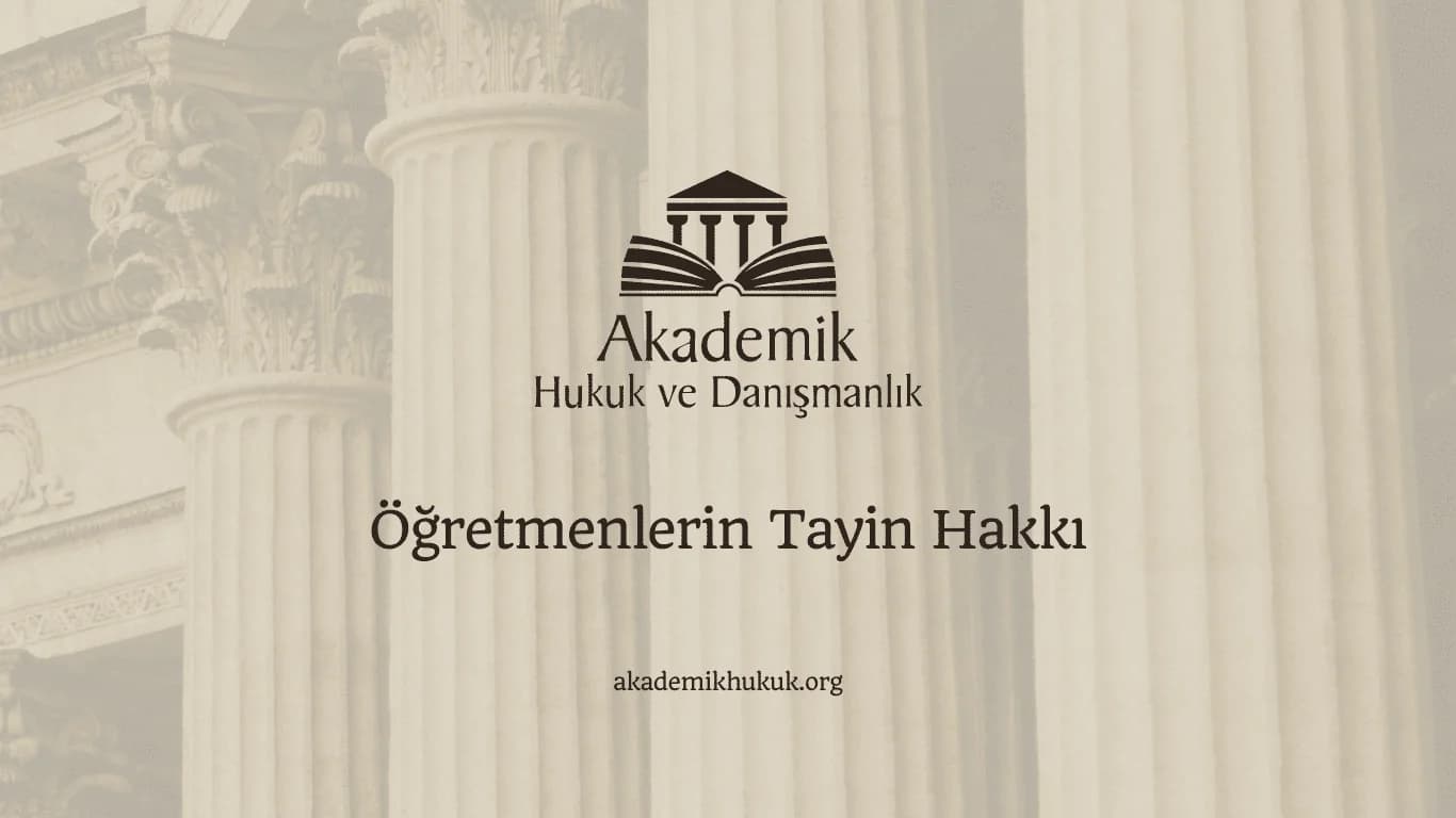 Öğretmenlerin Tayin Hakkı