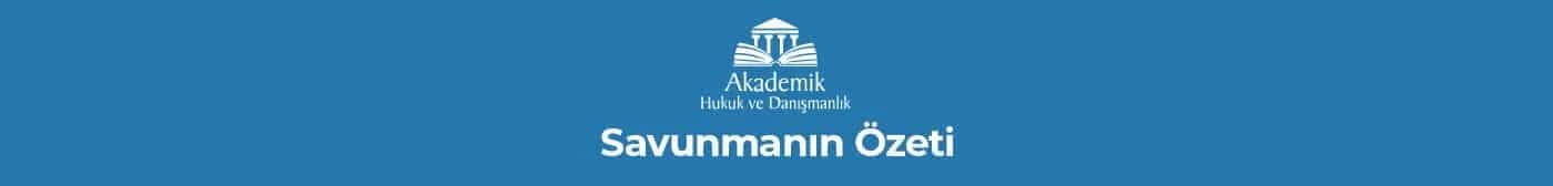 Savunmanın Özeti
