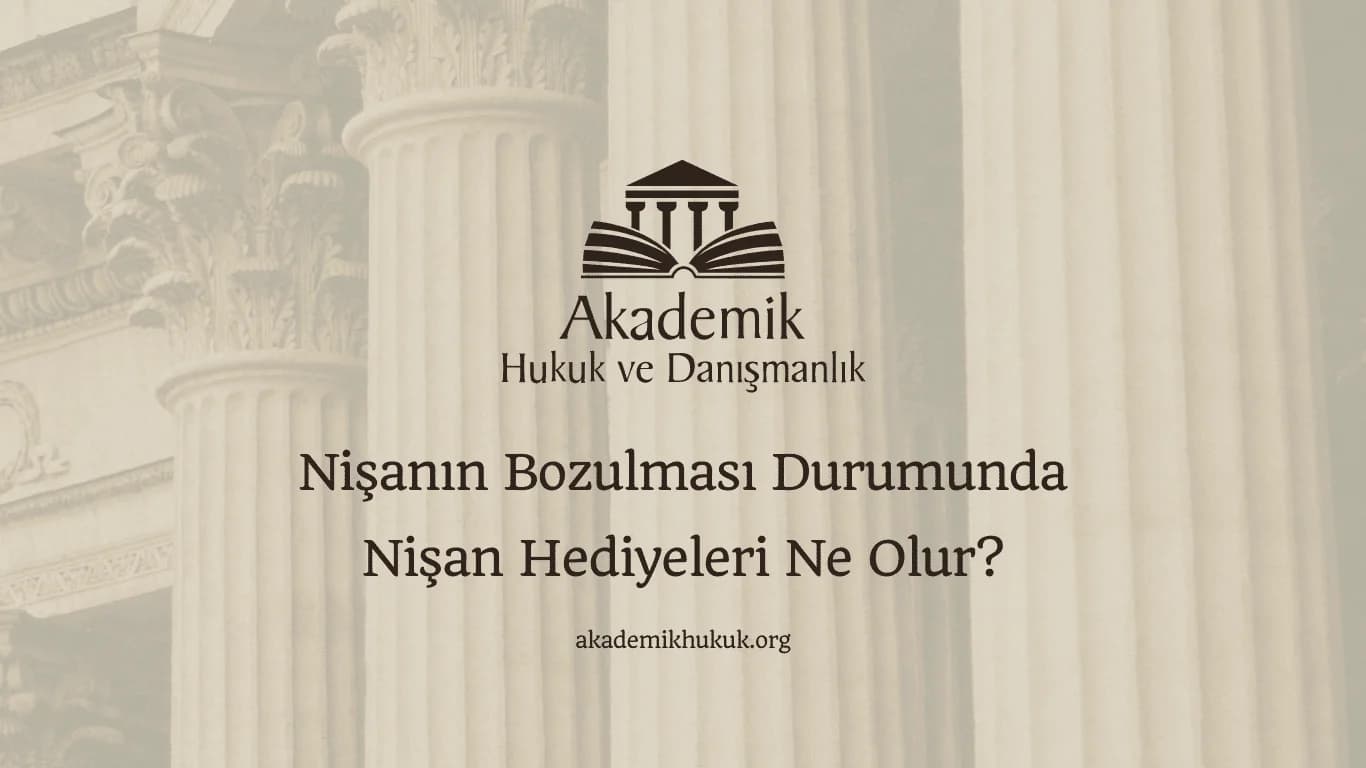 Nişanın Bozulması Durumunda Nişan Hediyeleri Ne Olur? (2024)