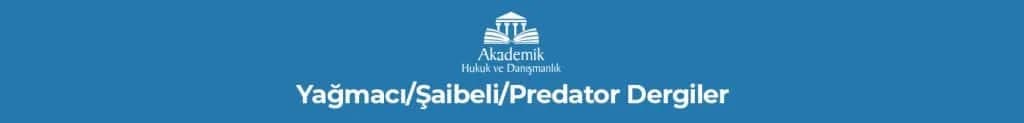 Yağmacı/Şaibeli/Predator Dergiler