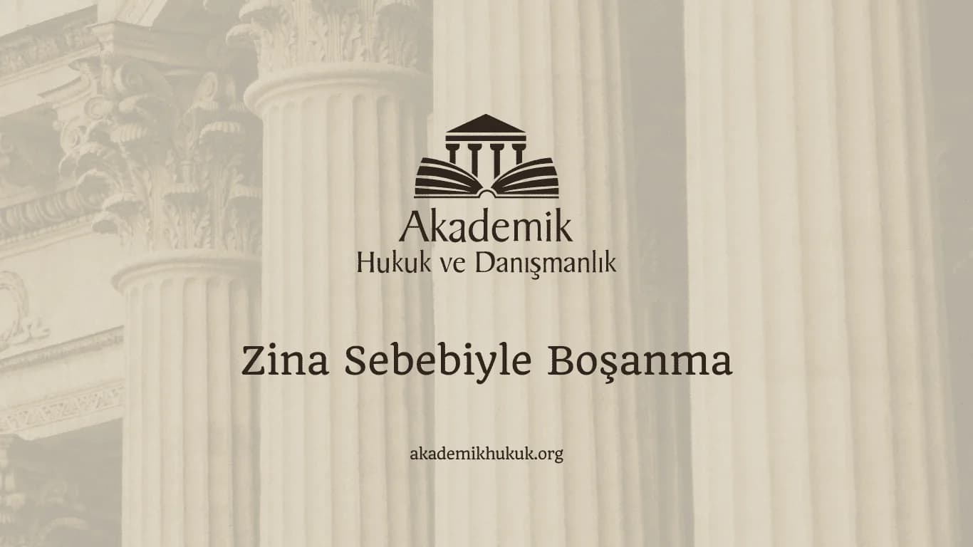 Zina Sebebiyle Boşanma