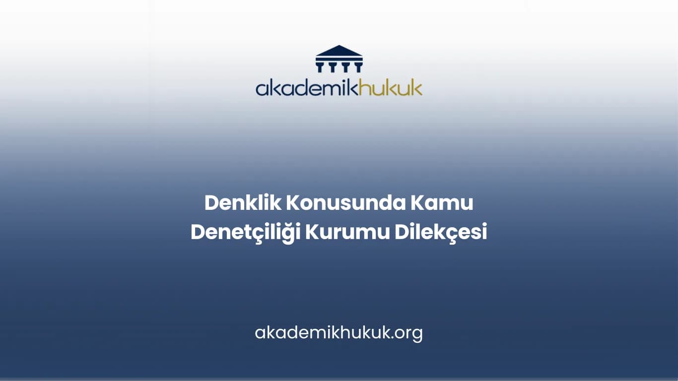 Denklik Konusunda Kamu Denetçiliği Kurumu Dilekçesi