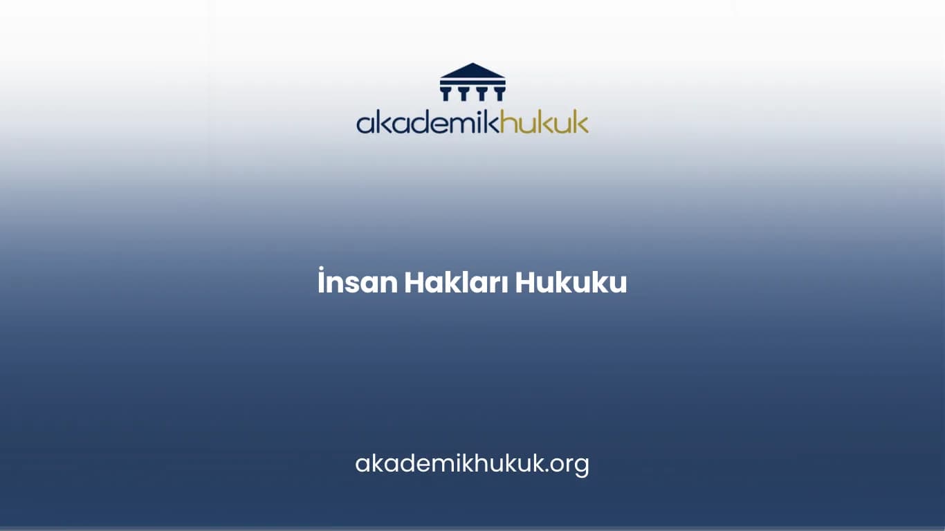 İnsan Hakları Hukuku