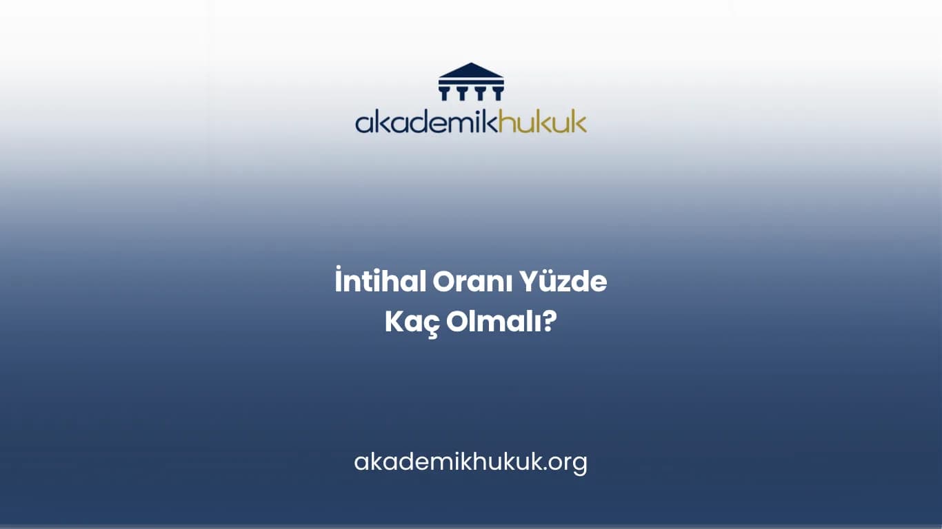 İntihal Oranı Yüzde Kaç Olmalı?