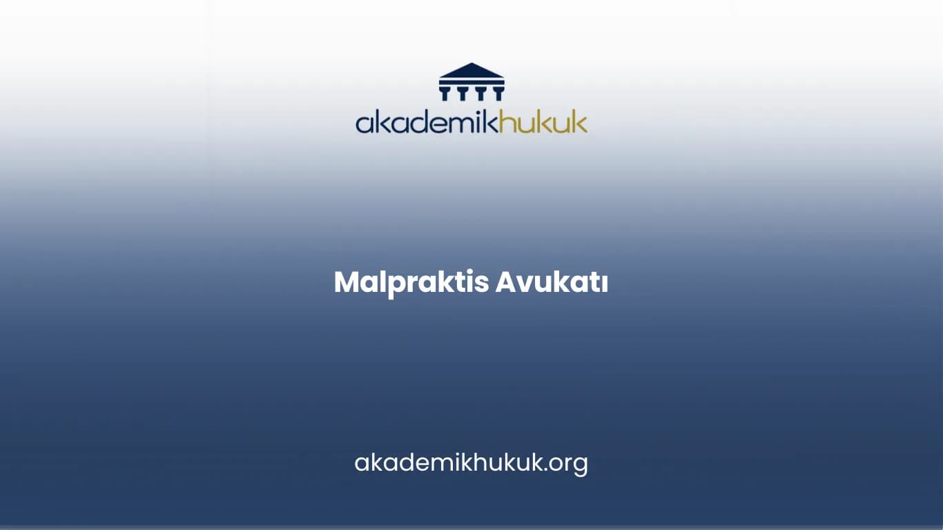 Malpraktis Avukatı