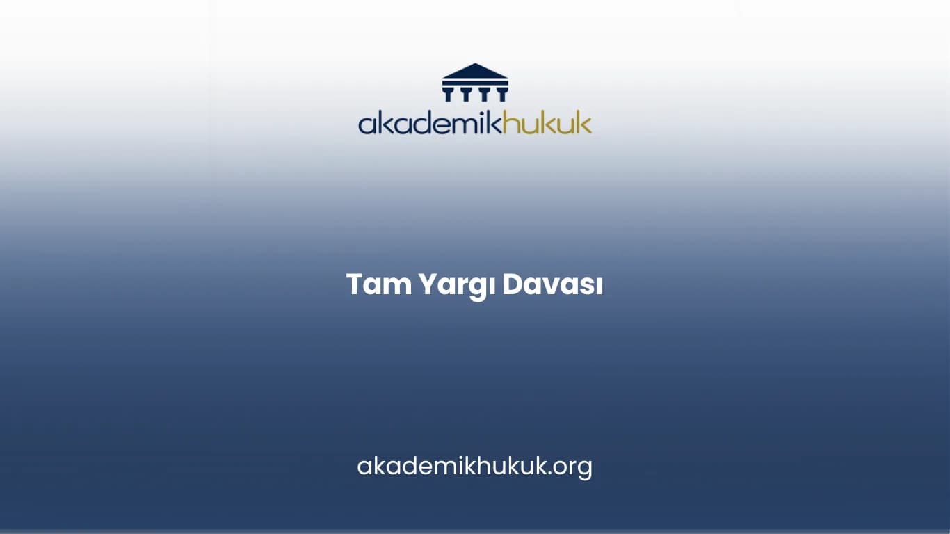 TAM YARGI DAVASI