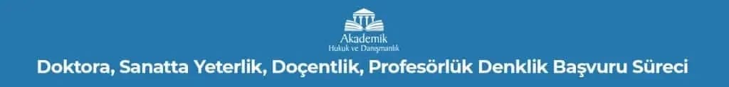Diploma Denklik Davaları ve İtirazları