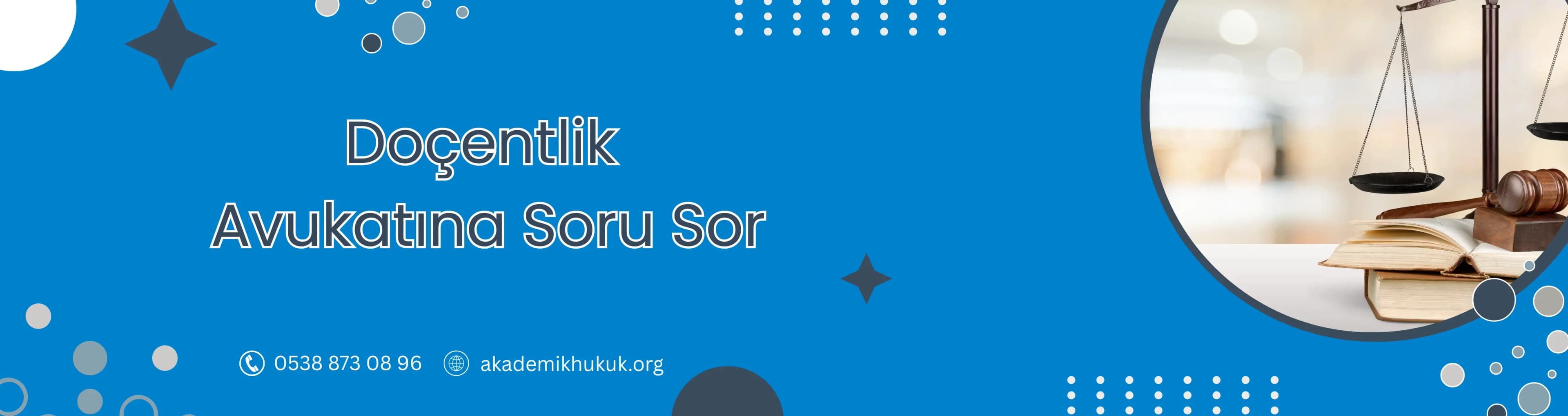 Doçentlik Avukatına Soru Sor, Avukata Sor