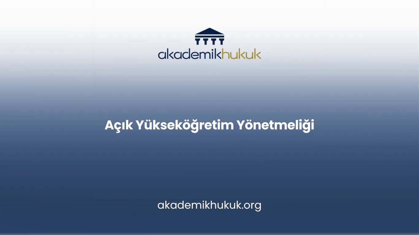 Açık Yükseköğretim Yönetmeliği