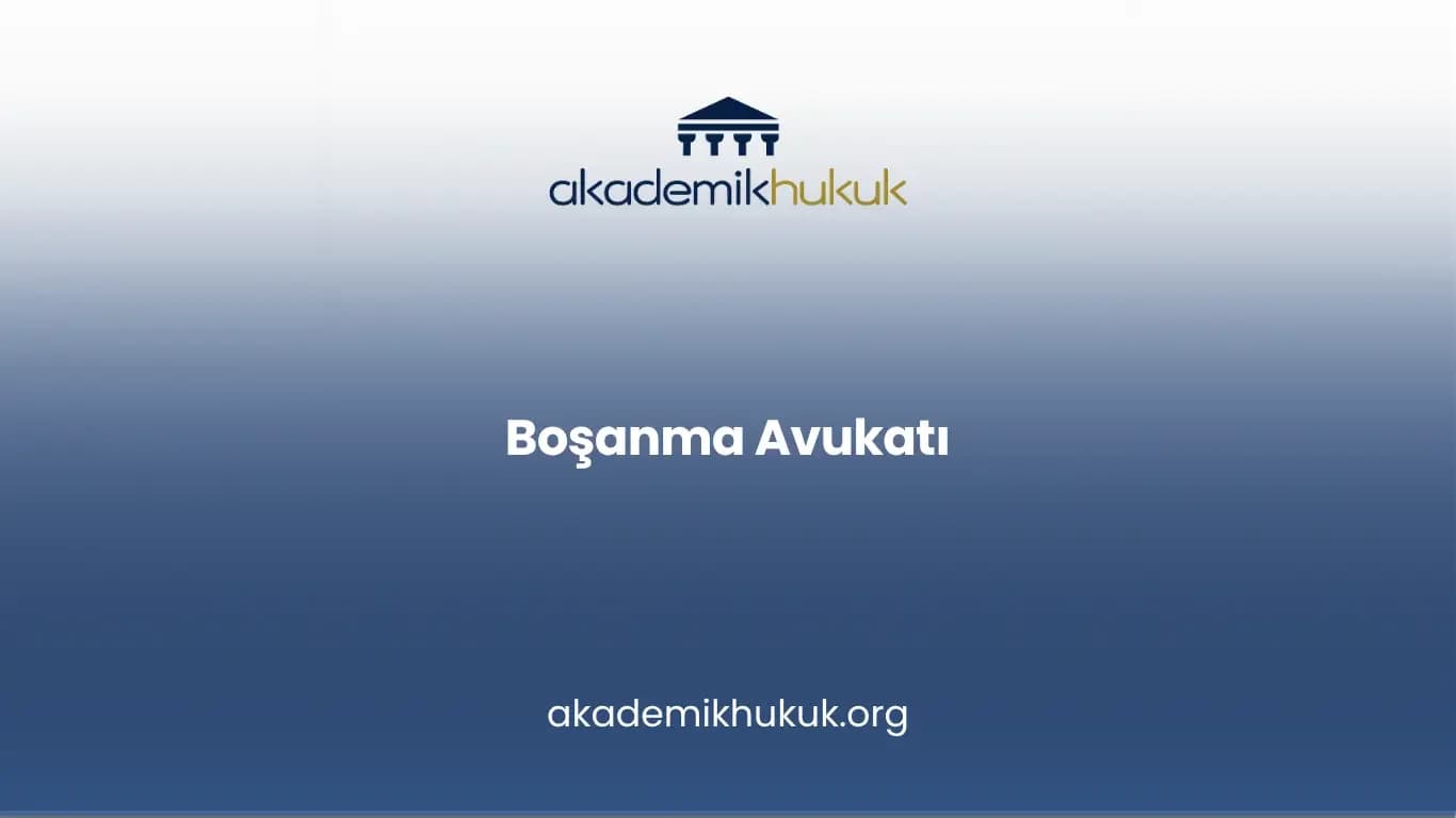 Boşanma Avukatı