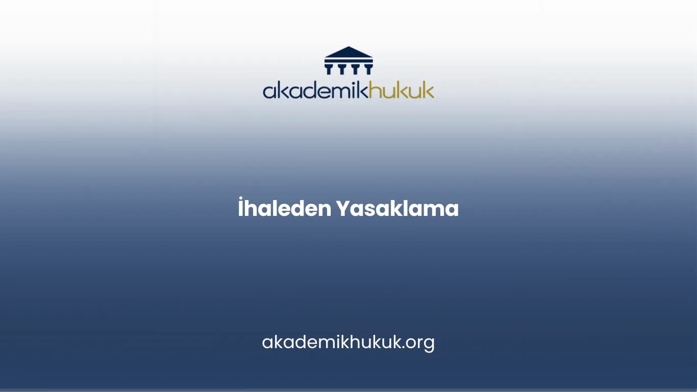 İhaleden Yasaklama
