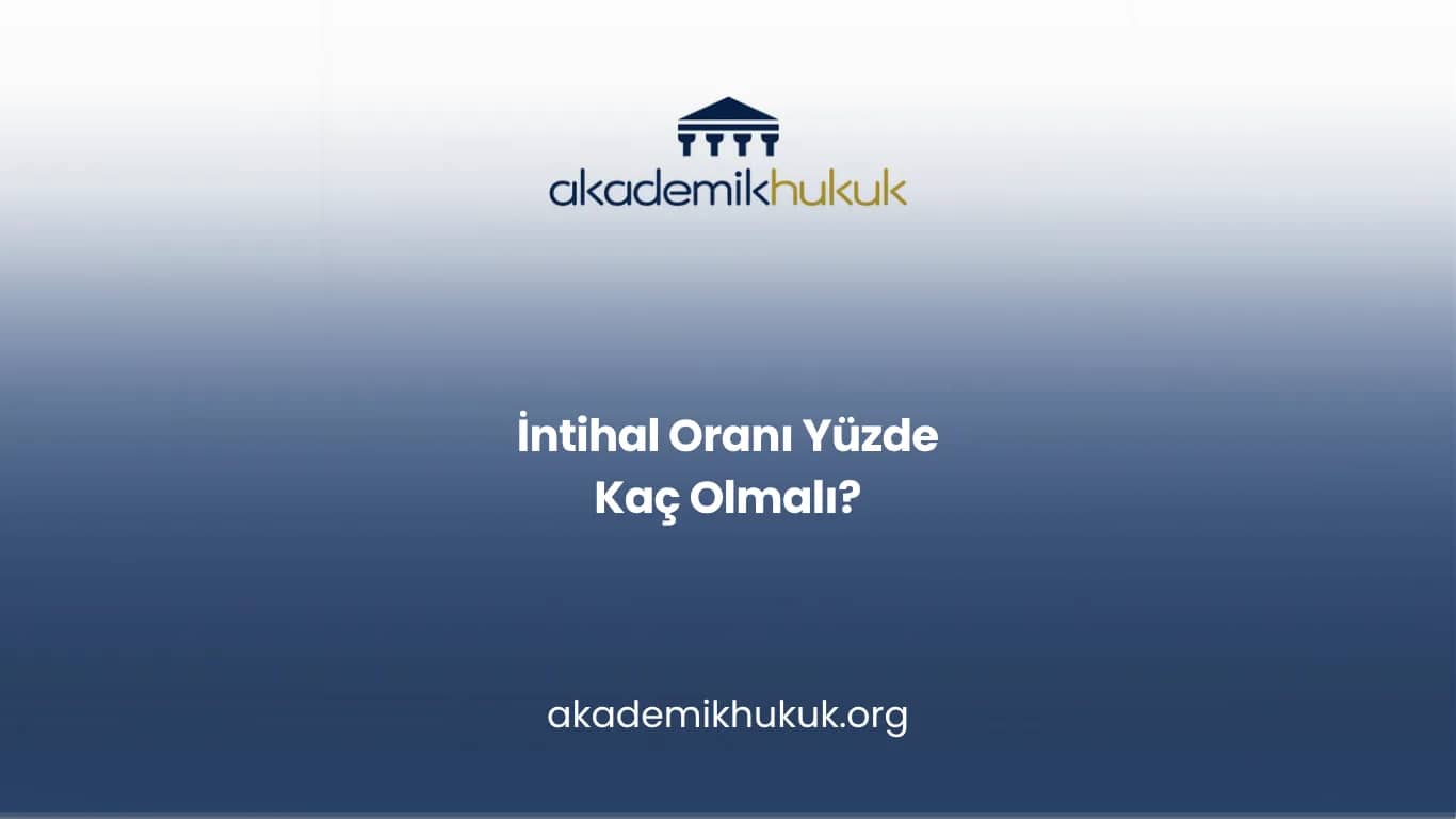 İntihal Oranı Yüzde Kaç Olmalı?