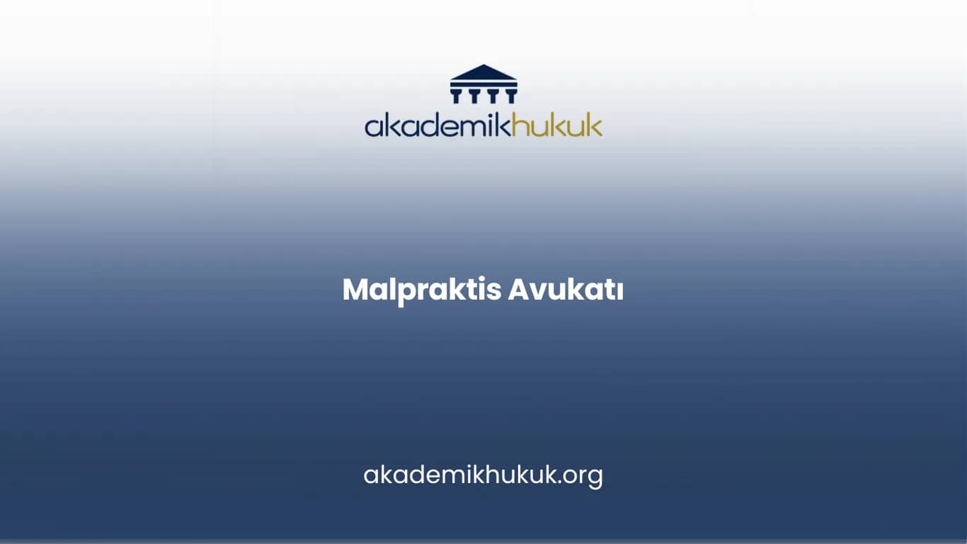Malpraktis Avukatı