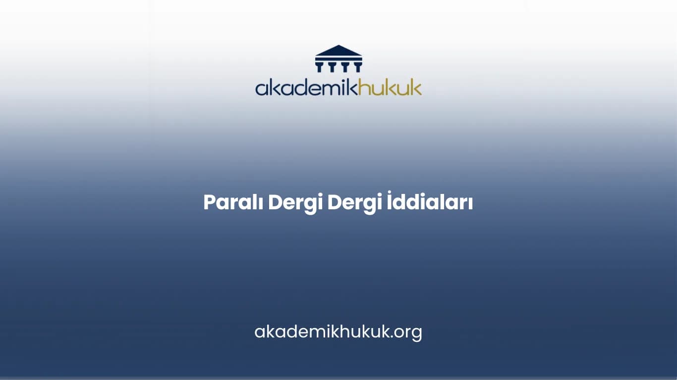 Paralı Dergi Dergi İddiaları