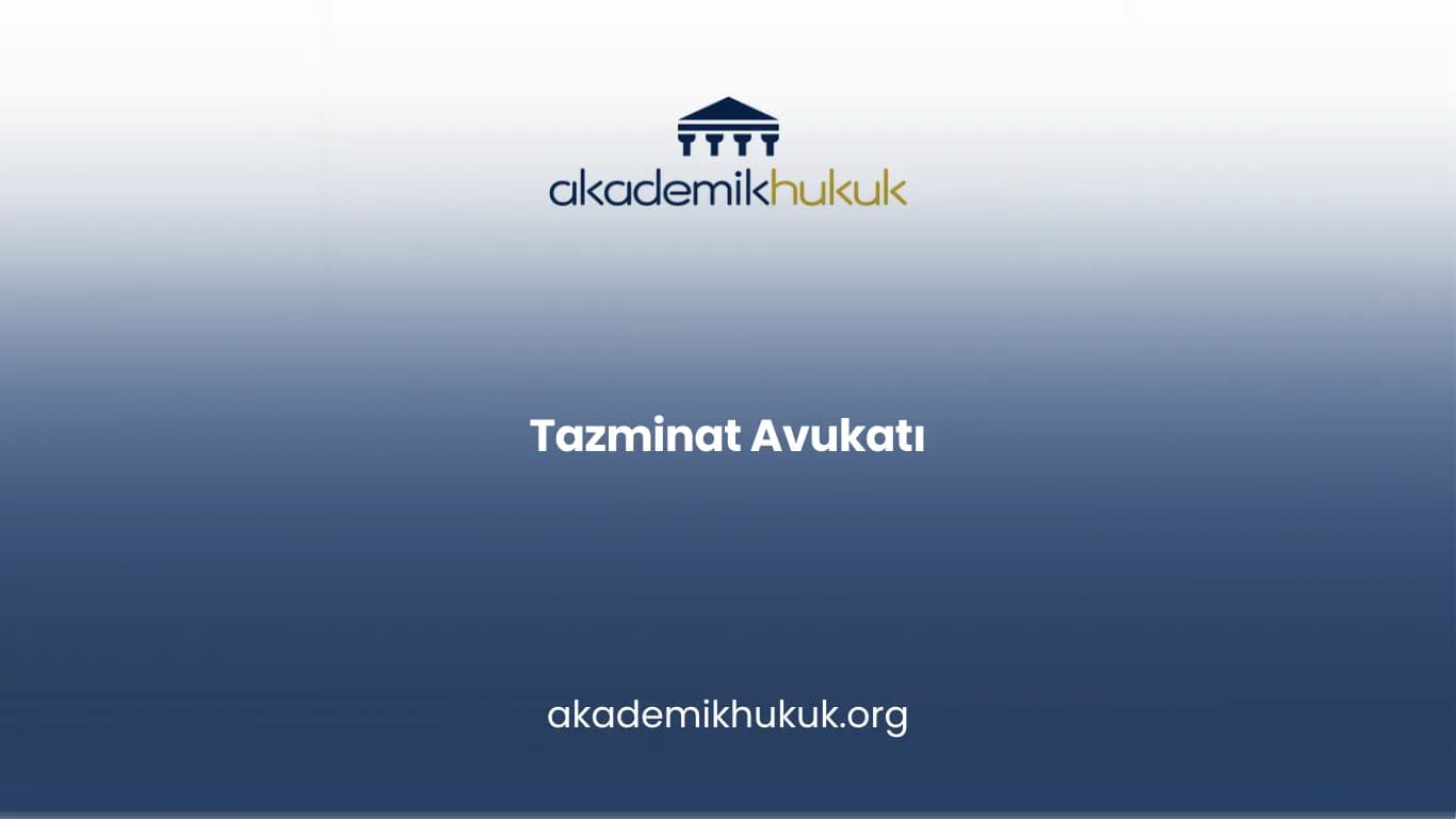 Tazminat Avukatı