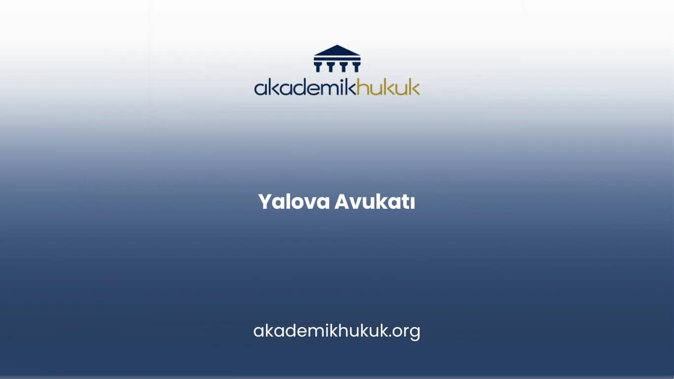YALOVA AVUKATI