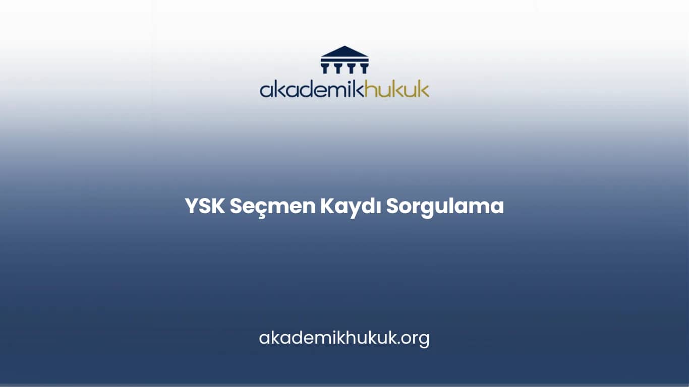 YSK SEÇMEN KAYDI SORGULAMA