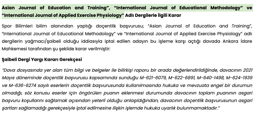 Asian Journal of Education and Training”, “International Journal of Educational Methodology” ve “International Journal of Applied Exercise Physiology”