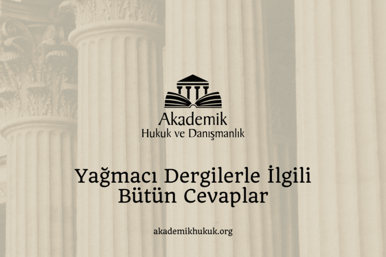 Yağmacı Dergilerle İlgili Bütün Cevaplar Yağmacı Dergilerle İlgili Bütün Cevaplar