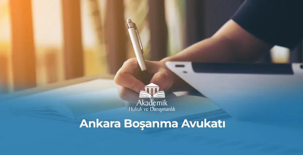 CİNSEL ŞİDDET NEDENİYLE BOŞANMA VE Ankara Boşanma Avukatı
