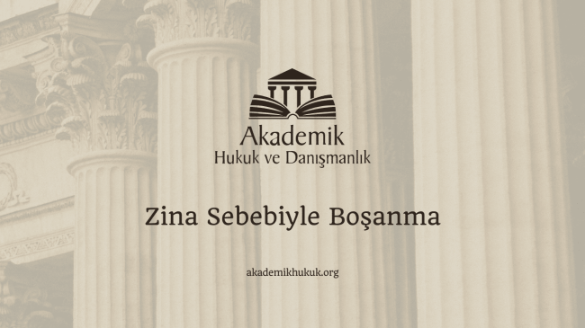 Zina Sebebiyle Boşanma