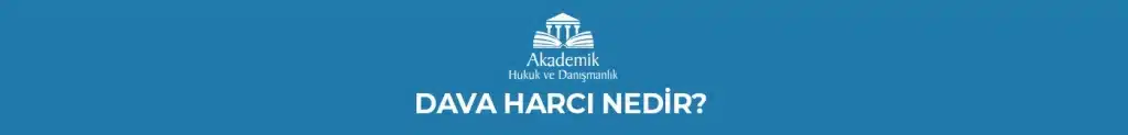 DAVA HARCI NEDİR?
