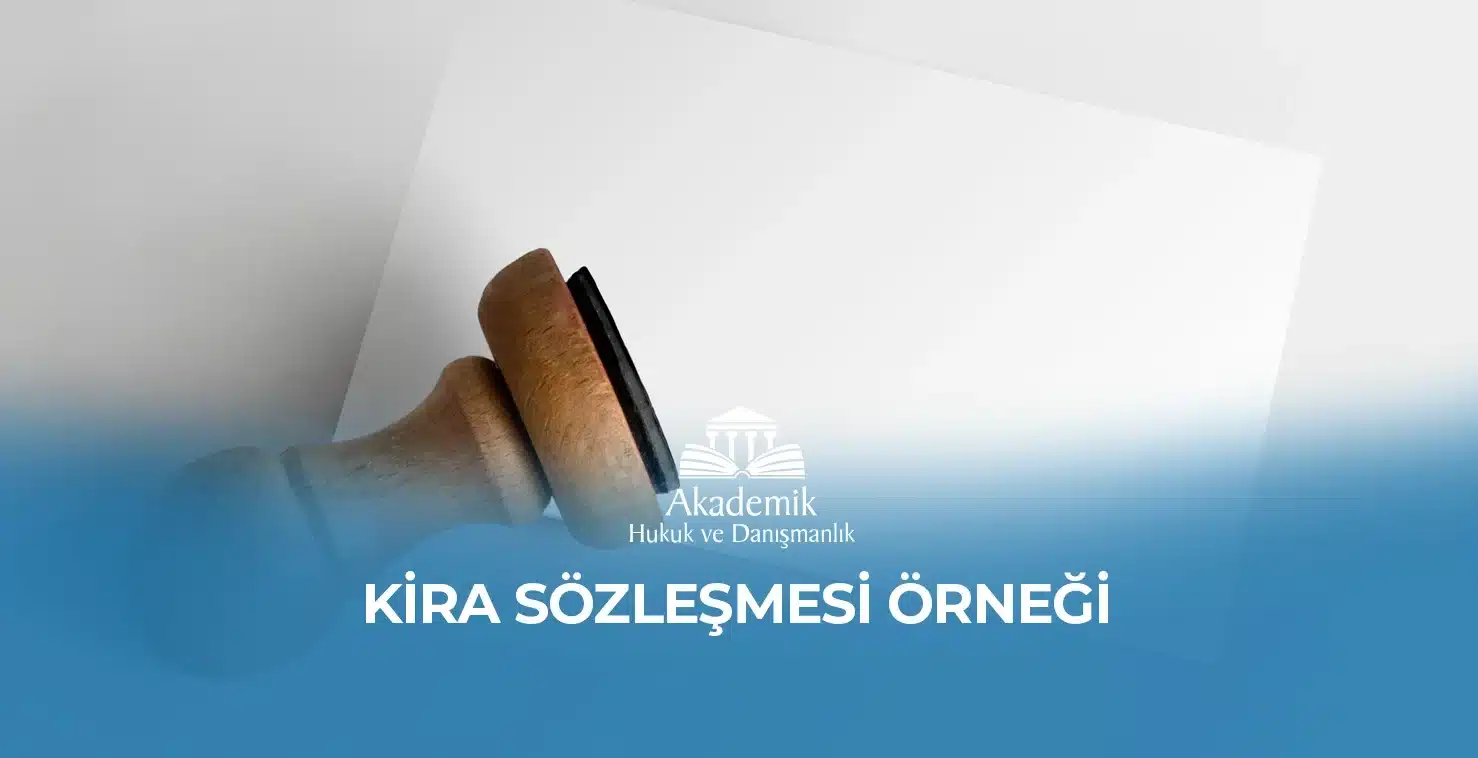 KİRA SÖZLEŞMESİ ÖRNEĞİ
